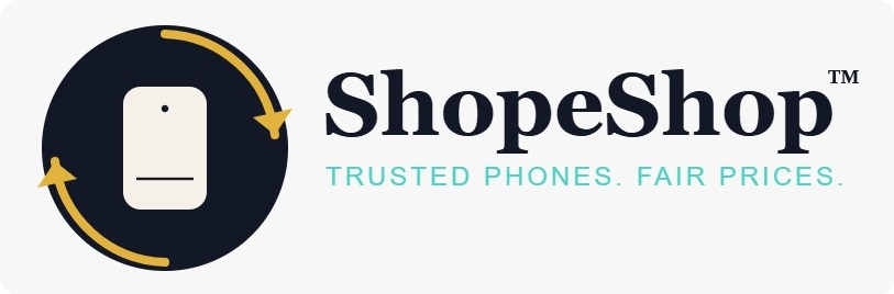 ShopeShop — Trusted Phones. Fair Prices.